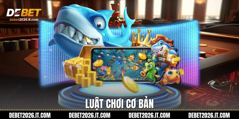 Luật chơi cơ bản