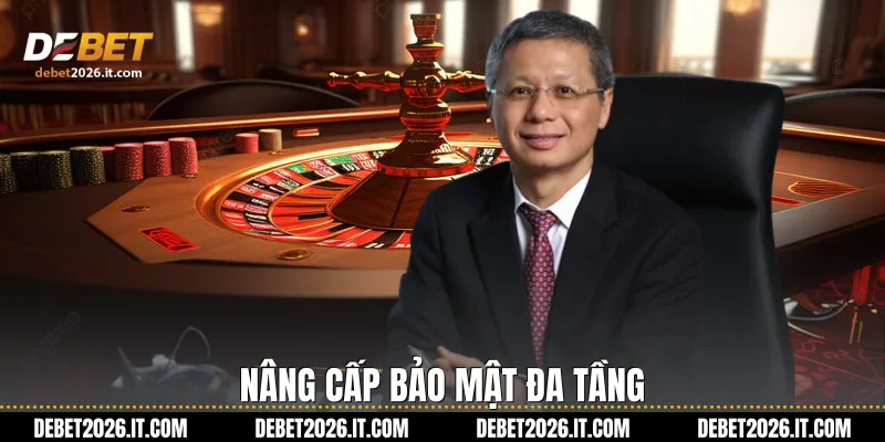 Nâng cấp bảo mật đa tầng