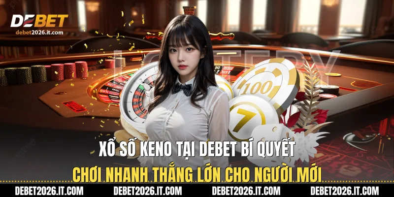 Xổ Số Keno
